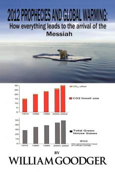 2012 Prophecies and Global Warming