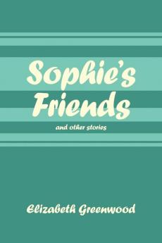 Sophie's Friends