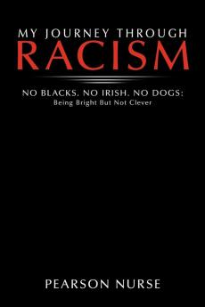 My Journey Through Racism