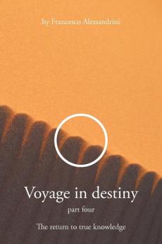 Voyage in Destiny