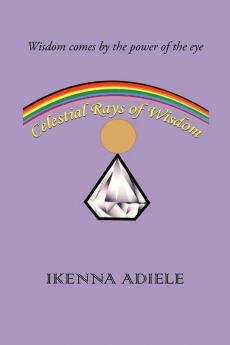 Celestial Rays of Wisdom