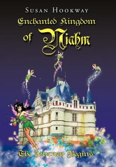 Enchanted Kingdom of Niahm