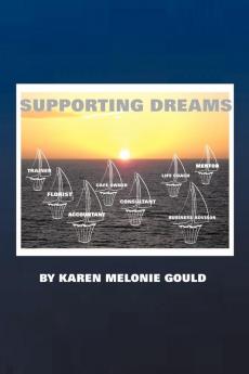 Supporting Dreams