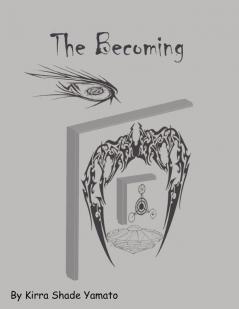 The Becoming
