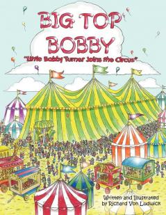 Big Top Bobby