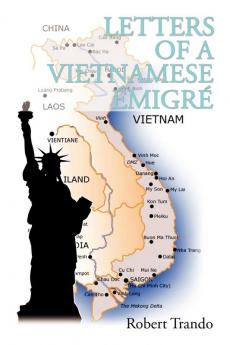 Letters of a Vietnamese Emigre