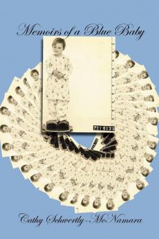 Memoirs of a Blue Baby