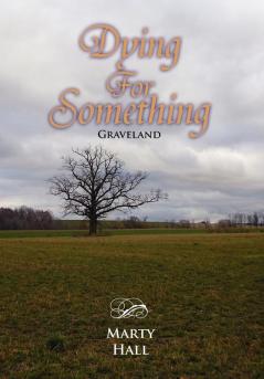 Dying for Something