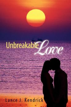 Unbreakable Love