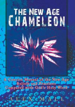 The New Age Chameleon