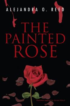 The Painted Rose