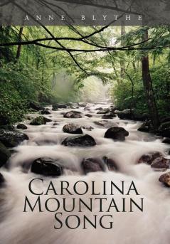 Carolina Mountain Song