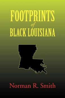 Footprints of Black Louisiana