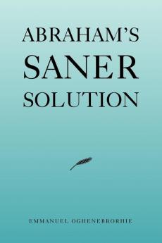 Abraham's Saner Solution