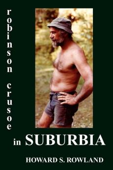 Robinson Crusoe in Suburbia