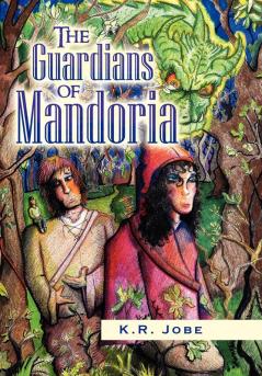 The Guardians of Mandoria