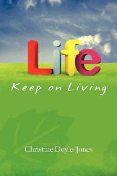 Life Keep on Living