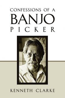 Confessions of a Banjo Picker