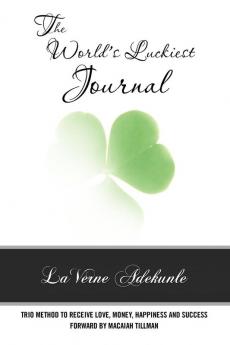 The World's Luckiest Journal