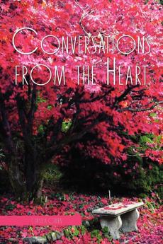 Conversations from the Heart