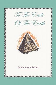 To the Ends of the Earth