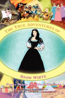 The True Adventures of Snow White