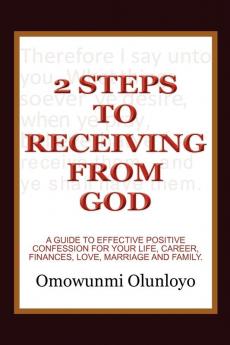 2 Steps to Receiving from God