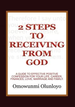 2 Steps to Receiving from God