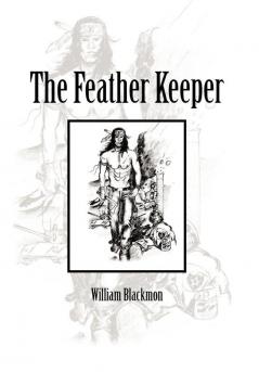 The Feather Keeper