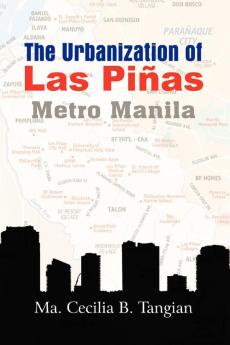 The Urbanization of Las Pi As Metro Manila