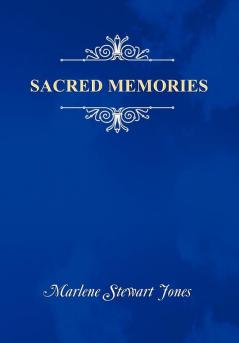 Sacred Memories