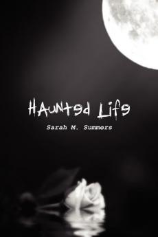 Haunted Life