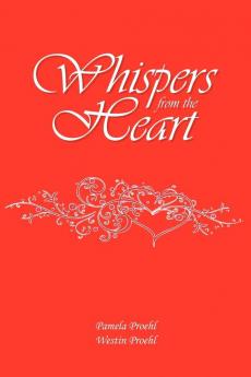 Whispers from the Heart