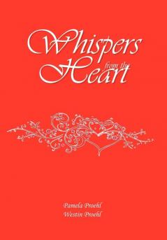 Whispers from the Heart