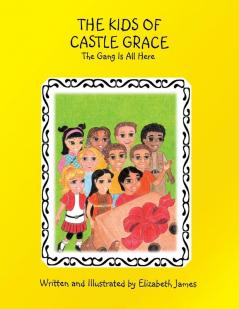 The Kids of Castle Grace