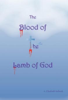 The Blood of the Lamb of God