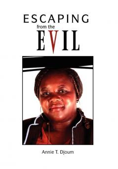 Escaping from the Evil