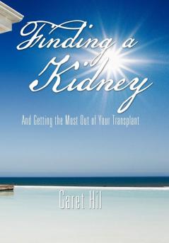 Finding a Kidney