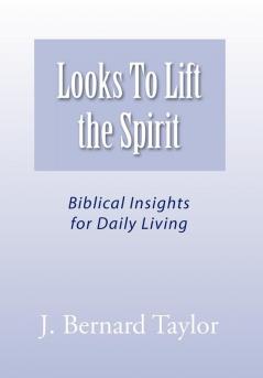Looks To Lift the Spirit
