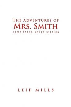 The Adventures of Mrs. Smith