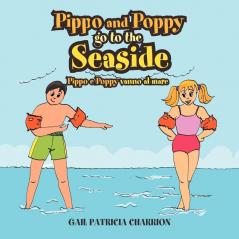 Pippo and Poppy go to the Seaside: Pippo e Poppy vanno al mare