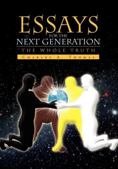 Essays For The Next Generation
