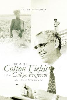 From the Cotton Fields to a College Professor