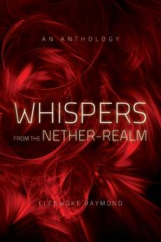 Whispers from the Nether-Realm