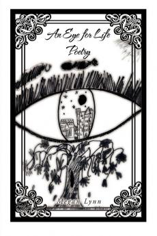 An Eye For Life Poetry