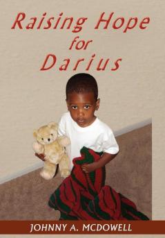 Raising Hope for Darius