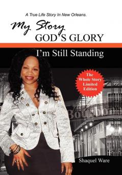 My Story God's Glory
