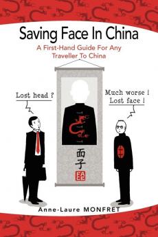 SAVING FACE IN CHINA