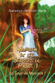 Muirgen Et Les Secrets Du Pass