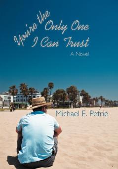 You're the Only One I Can Trust